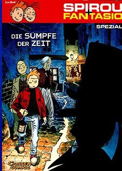 Spirou und Fantasio Spezial 04: Die Sümpfe der Zeit