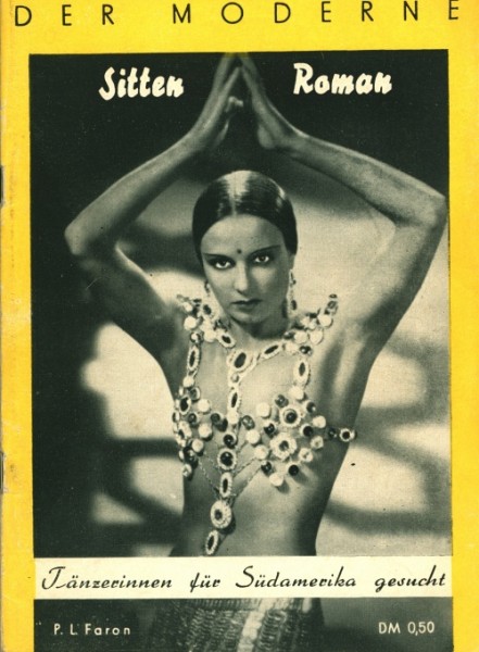 Moderne Sittenroman (Gisella) o.Nr. Tänzerinnen für Südamerika gesucht