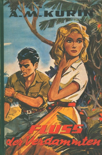Kurin, A.M. Leihbuch Fluss der Verdammten (Iltis)