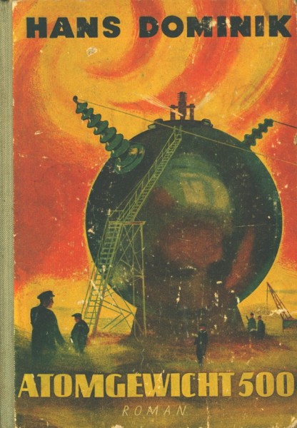Dominik, Hans Leihbuch Atomgewicht 500 (Weiss)