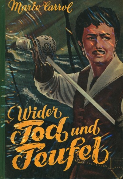 Carrol, Mario Leihbuch Wider Tod und Teufel (Heros)