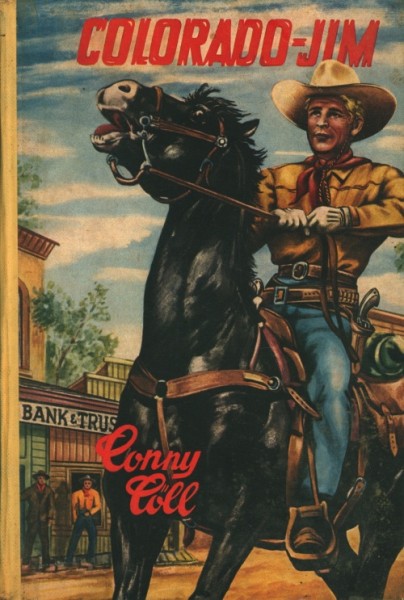 Conny Cöll Leihbuch Colorado-Jim (Conny-Cöll-Verlag)