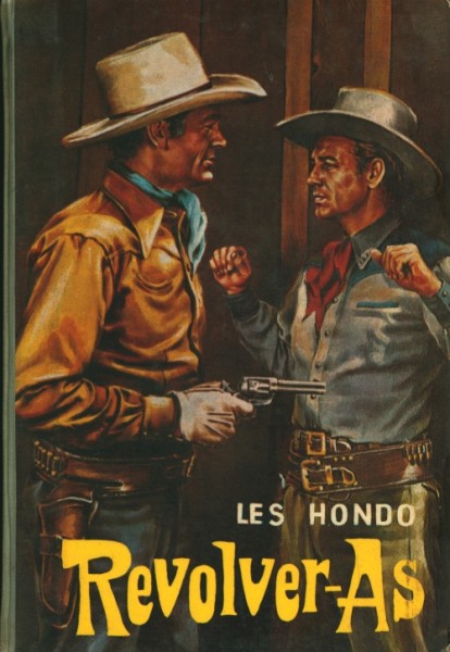 Hondo, Les Leihbuch Revolver-As (Rekord)
