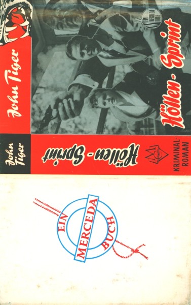 John Tiger Leihbuch SU Höllen-Sprint (Merceda) nur Schutzumschlag