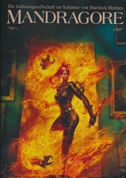 Sherlock Holmes (Splitter, B.) Mandragore - Die Geheimgesellschaft im Schatten von Sherlock Holmes