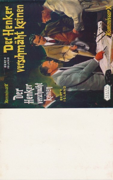 Kommissar X Leihbuch SU Henker verschmäht keinen (Rekord) nur Schutzumschlag