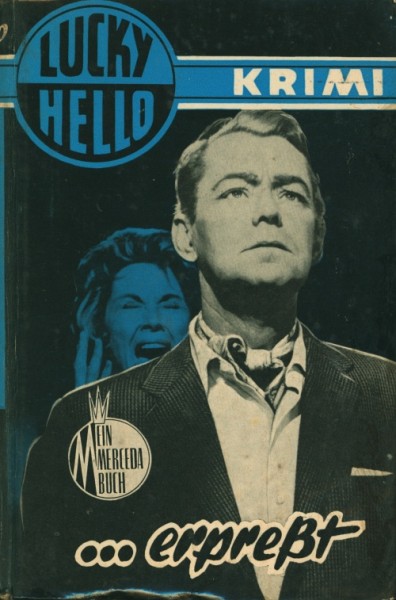 Lucky Hello Leihbuch ...erpresst (Merceda)