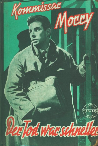 Kommissar Morry Leihbuch Tod war schneller (Merceda)