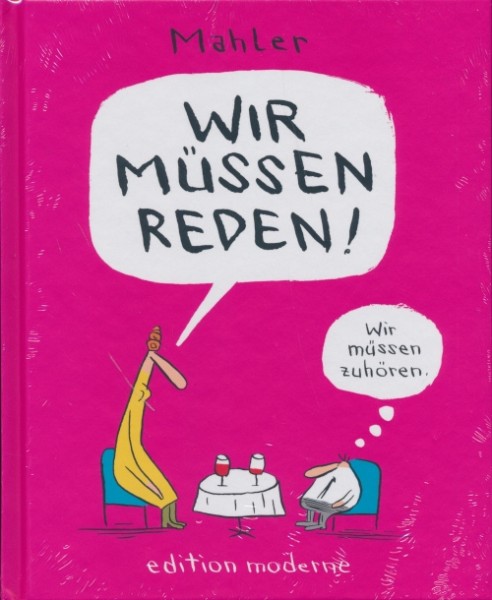 Wir müssen reden! (Edition Moderne, B.)