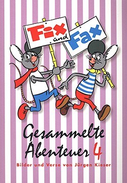 Fix und Fax Gesammelte Abenteuer 04