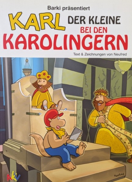 Karl der Kleine bei den Karolingern (AKV, Br.)