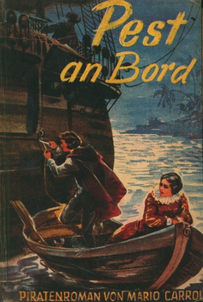 Carrol, Mario Leihbuch Pest an Bord (Hönne)