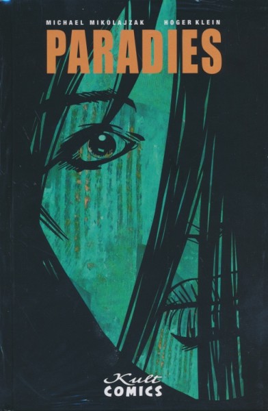 Paradies (Kult Comics, B.) Luxusausgabe