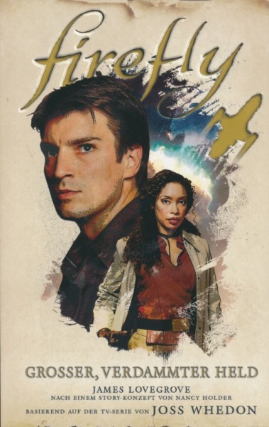 Firefly: Grosser, verdammter Held