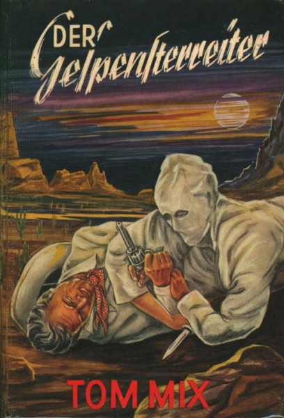 Tom Mix Leihbuch Gespensterreiter (Wiesemann)