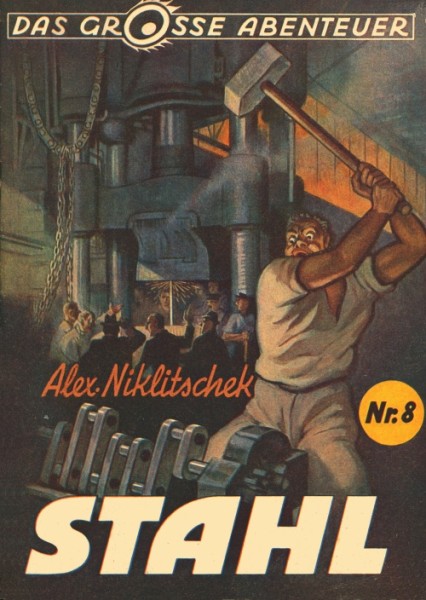 Grosse Abenteuer (Jugend und Volk, Österreich) Nr. 1-117