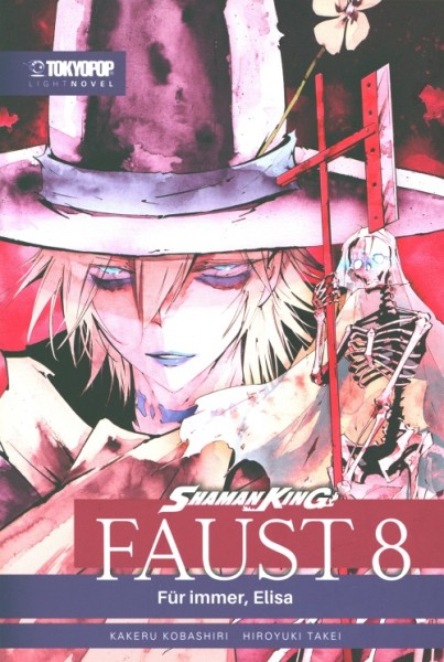 Shaman King Faust 8 - Light Novel