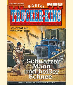 Trucker-King (Bastei) Nr. 1-20