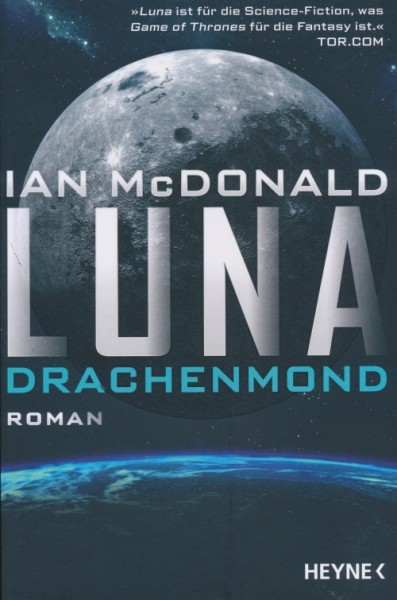 McDonald, I.: Luna 3 - Drachenmond