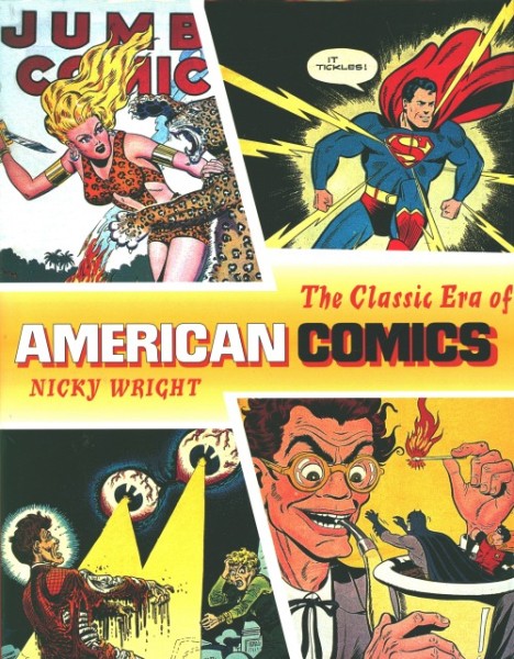 Classic Era of Amerian Comics (Prion, B.)
