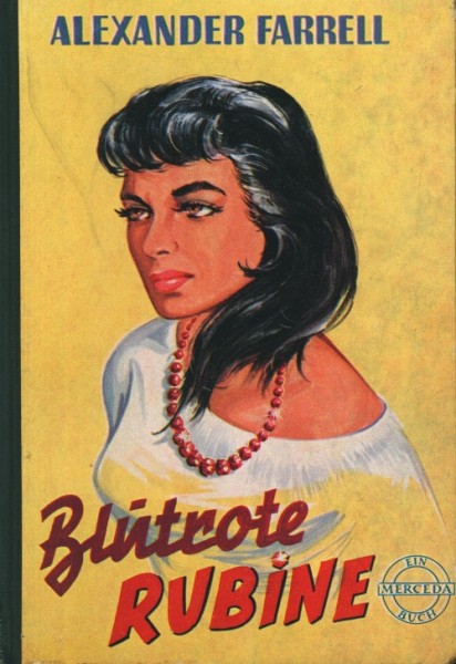 Farrell, Alexander Leihbuch Blutrote Rubine (Mercada)