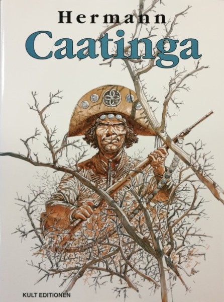 Caatinga (Kult Editionen, BÜ.) Luxusausgabe