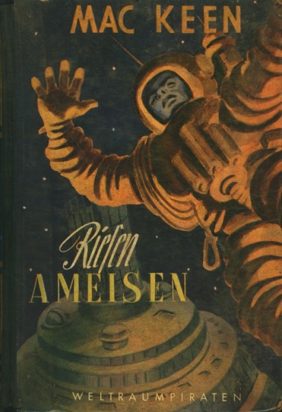 Will Fox der Weltraumpirat LB Riesenameisen (Reihenbuch) Leihbuch