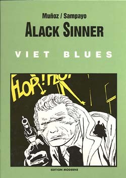 Alack Sinner (Edition Moderne, B.) Nr. 1-3