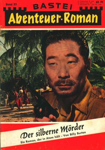 Bastei Abenteuer-Roman (Bastei) Nr. 1-100