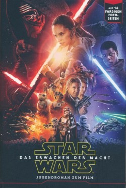 Star Wars Episode VII: Das Erwachen der Macht - Jugendroman