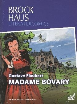 Brockhaus Literaturcomics (Brockhaus, B.) Madame Bovary