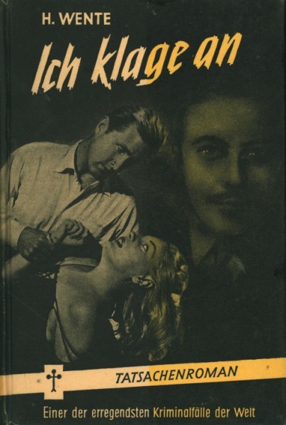 Wente, H. Leihbuch Ich klage an (Pfriem)