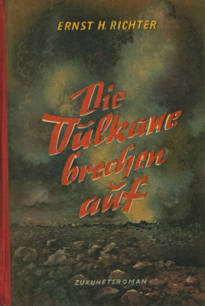 Richter, Ernst H. Leihbuch Vulkane brechen auf (Hönne)
