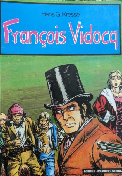 Francois Vidocq (Boiselle-Löhmann, Br.)