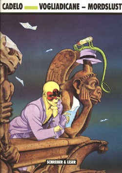 Vogliadicane - Mordslust (Schreiber & Leser, B.) Nr. 1+2 kpl. (Z1-2)