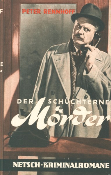 Rennhoff, Peter Leihbuch Schüchterne Mörder (Netsch)