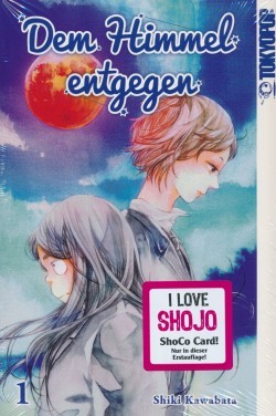 Dem Himmel entgegen (Tokyopop, Tb.) mit Sho Co Card Nr. 1