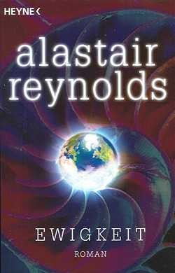 Reynolds, A.: Ewigkeit