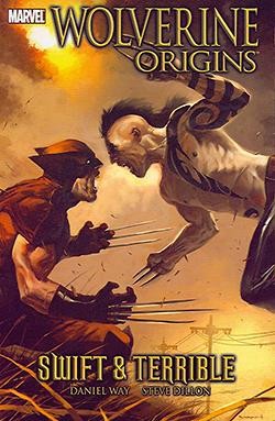 Wolverine Origins Vol.3 Swift and Terrible SC