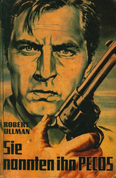 Ullman, Robert Leihbuch Sie nannten ihn Pecos (Saba)