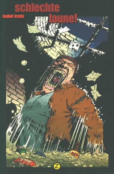 Schlechte Laune! (Zwerchfell,Br.)