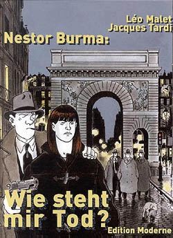 Nestor Burma (Edition Moderne, B.) Wie steht mir Tod?