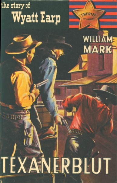 Story of Wyatt Earp Leihbuch Texanerblut (Saba)