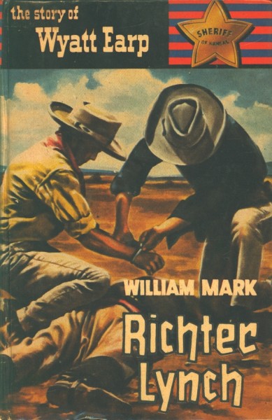 Story of Wyatt Earp Leihbuch Richter Lynch (Saba)