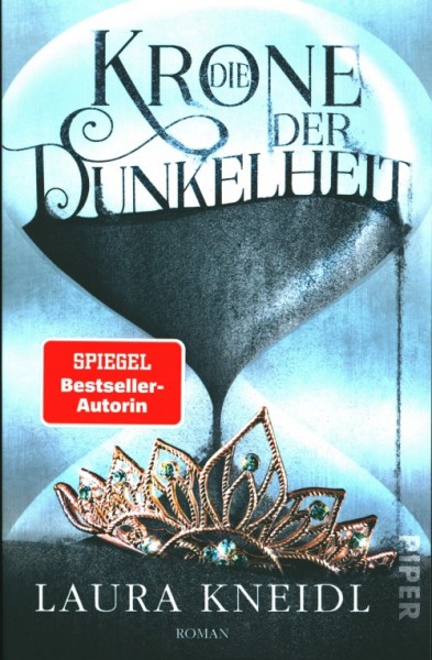 Kneidl Laura: Die Krone der Dunkelheit