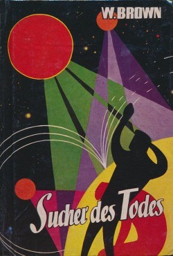 Brown, W. Leihbuch Sucher des Todes (Bewin)