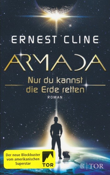Cline, E.: Armada - Nur du kannst die Erde retten