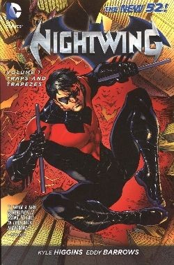 US: Nightwing (2011) Vol.1: Traps and Trapezes