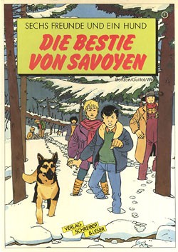 Sechs Freunde und ein Hund (Schreiber und Leser, B.) Nr. 1-3