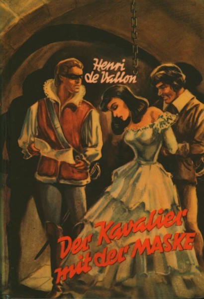 Vallon, Henri de Leihbuch Kavalier mit der Maske (Lugana)